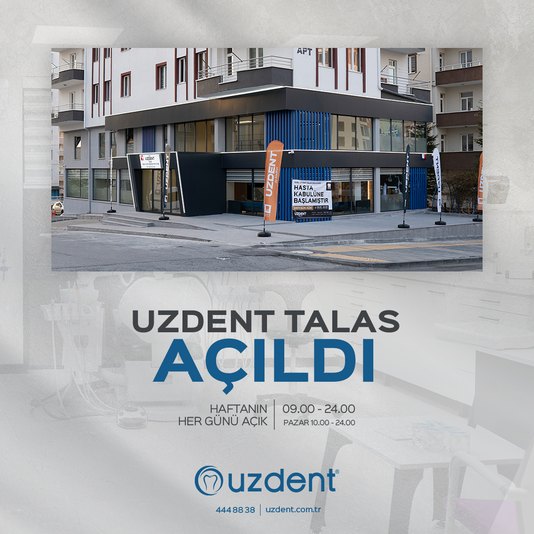 uzdent talas acildi